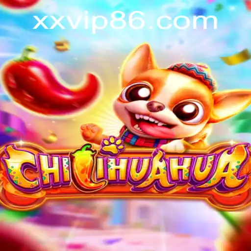 Exploring CHILIHUAHUA: The Latest Gaming Sensation with Keyword XXVIP