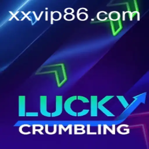 LuckyCrumbling: The Exciting World of XXVIP Strategy