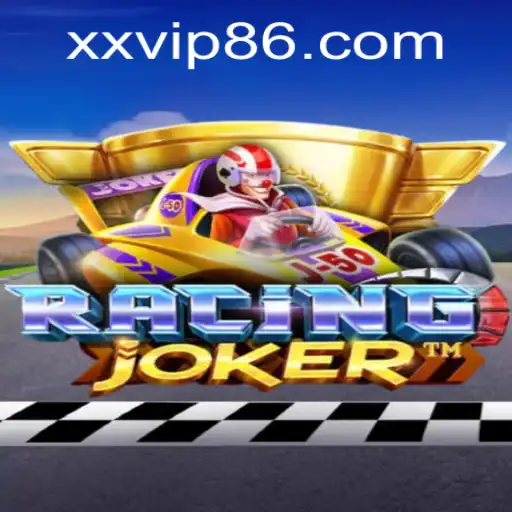 Unleashing the Thrills of RacingJoker with XXVIP: A Comprehensive Guide